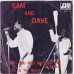SAM AND DAVE Can't You Find Another Way (Of Doing It) / Still Is The Night (Atlantic 2540) Holland 1968 PS 45